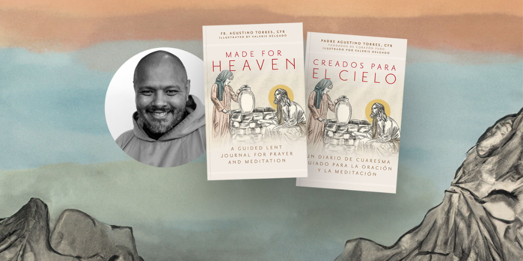 Made for Heaven: First Week of Lent