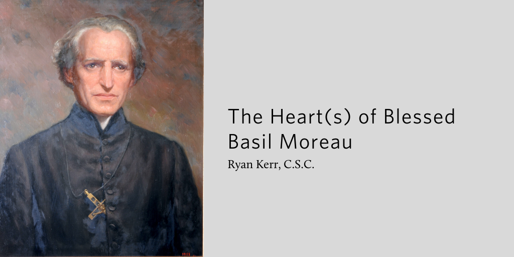 The Heart(s) of Blessed Basil Moreau